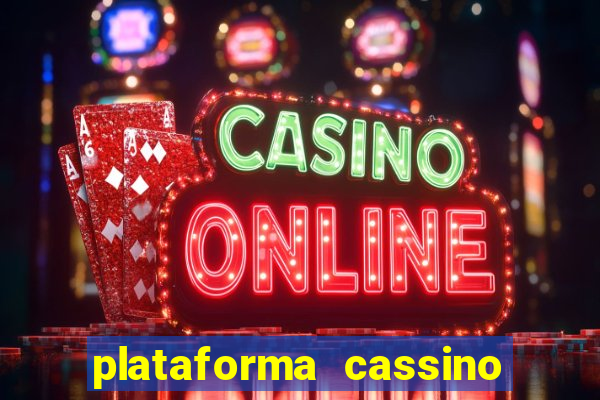 plataforma cassino que paga no cadastro